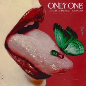 收聽Davisax的Only One歌詞歌曲