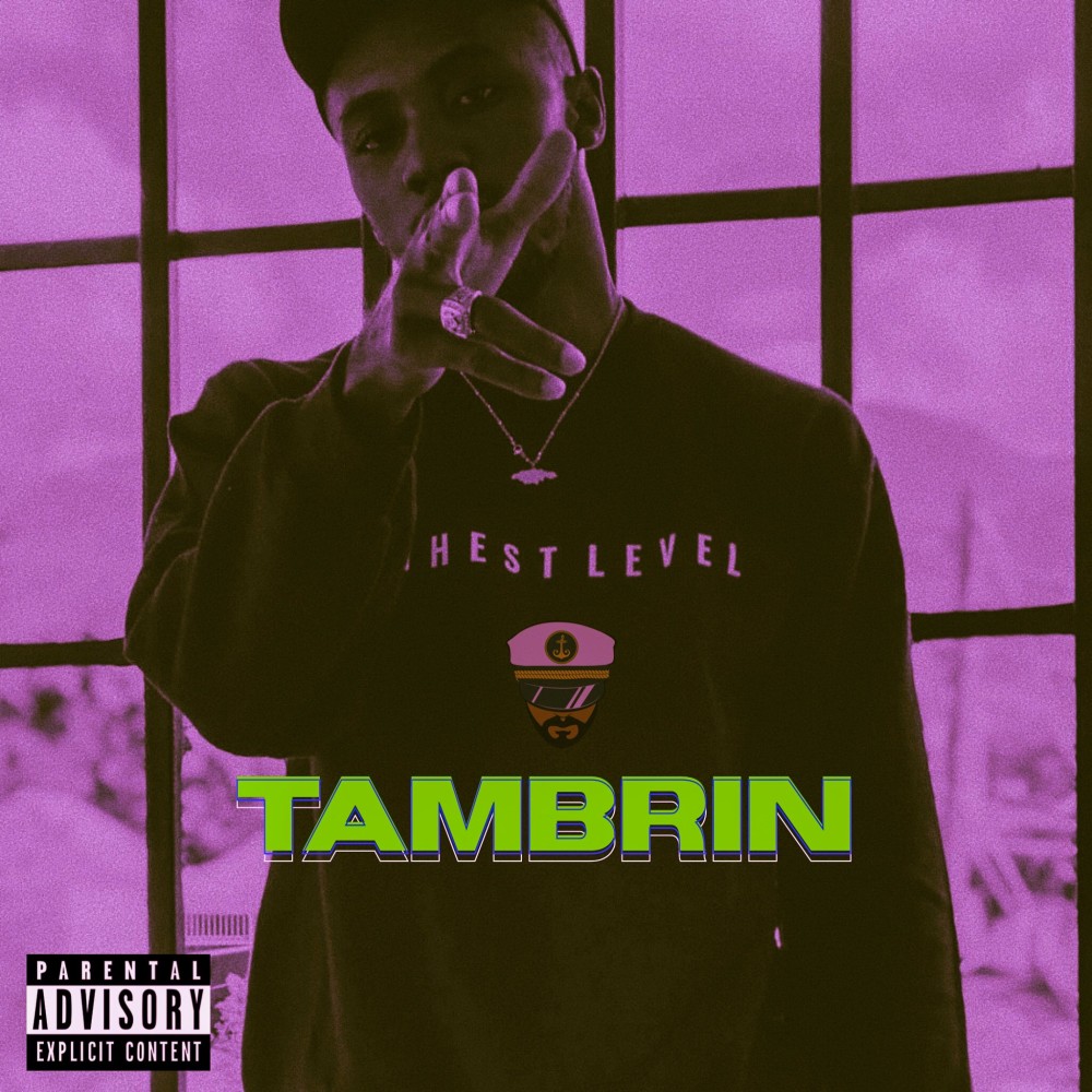 Tambrin (Explicit)