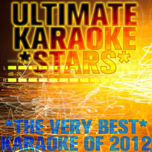 อัลบัม Best of 2012 Karaoke Party ศิลปิน Ultimate Karaoke Stars