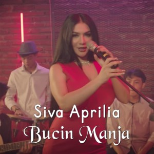 อัลบัม Bucin Manja ศิลปิน Siva Aprilia