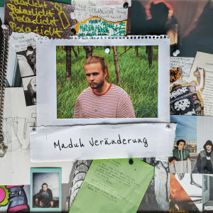 收聽MADUH的Veränderung歌詞歌曲