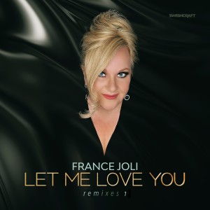 ดาวน์โหลดและฟังเพลง Let Me Love You (Giuseppe D. Extended) พร้อมเนื้อเพลงจาก France Joli