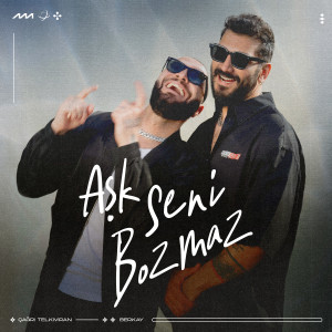 收听Çağrı Telkıvıran的Aşk Seni Bozmaz歌词歌曲