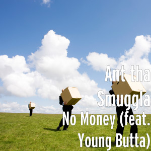 Album No Money (feat. Young Butta) (Explicit) oleh Young Butta