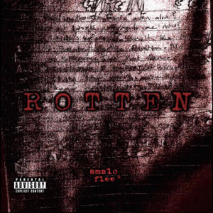 Album ROTTEN (feat. Flee) (Explicit) oleh Flee