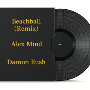 Dengarkan lagu Beachball nyanyian Alex Mind dengan lirik