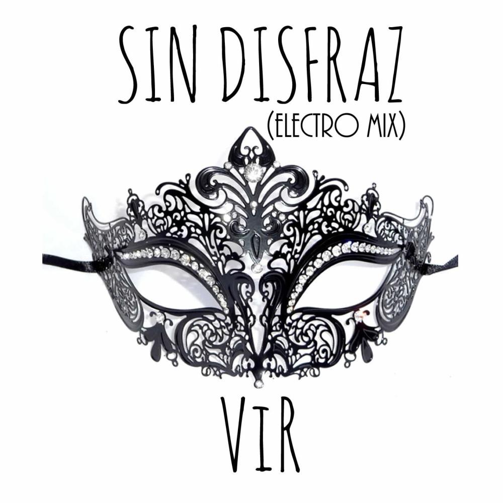 Sin Disfraz (feat. Claudio Bertolin) (Electro Mix)