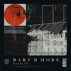 Dengarkan Basslyn lagu dari Bart B More dengan lirik