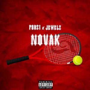 Jewelz的专辑Novak (feat. Jewelz) (Explicit)