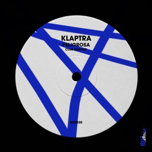 Klaptra的專輯Peligrosa (Club Remixes)