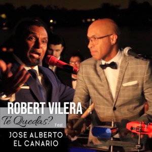 收聽Robert Vilera的Te Quedas?歌詞歌曲