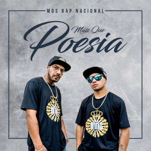 收聽MDS Rap Nacional的Mais Que Poesia歌詞歌曲
