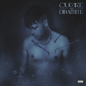 Album CUORE DINAMITE (Explicit) from 