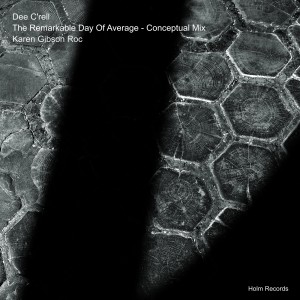 อัลบัม The Remarkable Day of Average (Conceptual Mix) ศิลปิน Karen Gibson Roc