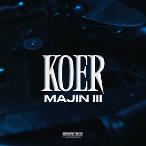 Album MAJIN 3 (Explicit) from Koer