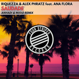 Album Saudade (Anhadi & Mixio Remix) from 