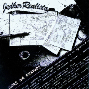 Jedker Realista的專輯Czas na prawdę (Explicit)