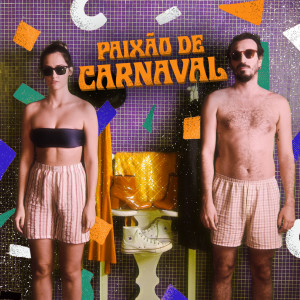 Album Paixão de Carnaval oleh João Faria