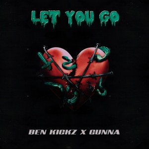 收聽Ben Kickz的Let You Go (Explicit)歌詞歌曲