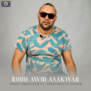 Album Rouh Awid Asakwar oleh Abdelmoula Junior