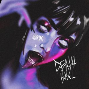 Album DEATH HOTEL (Explicit) from MVRTYR