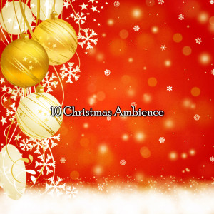 10 Christmas Ambience dari We Wish You a Merry Christmas
