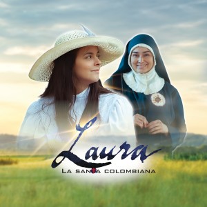 Album Laura La Santa Colombiana (Banda Sonora Original de la Serie Televisión) from Caracol Televisión