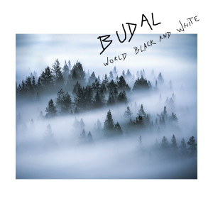 Album World Black and White oleh BUDAL