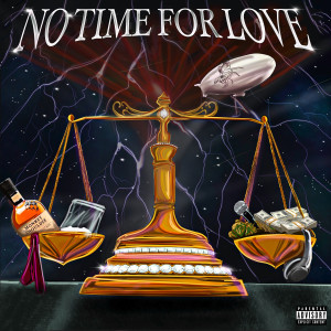 Album No Time for Love (Explicit) from Jamie Rose