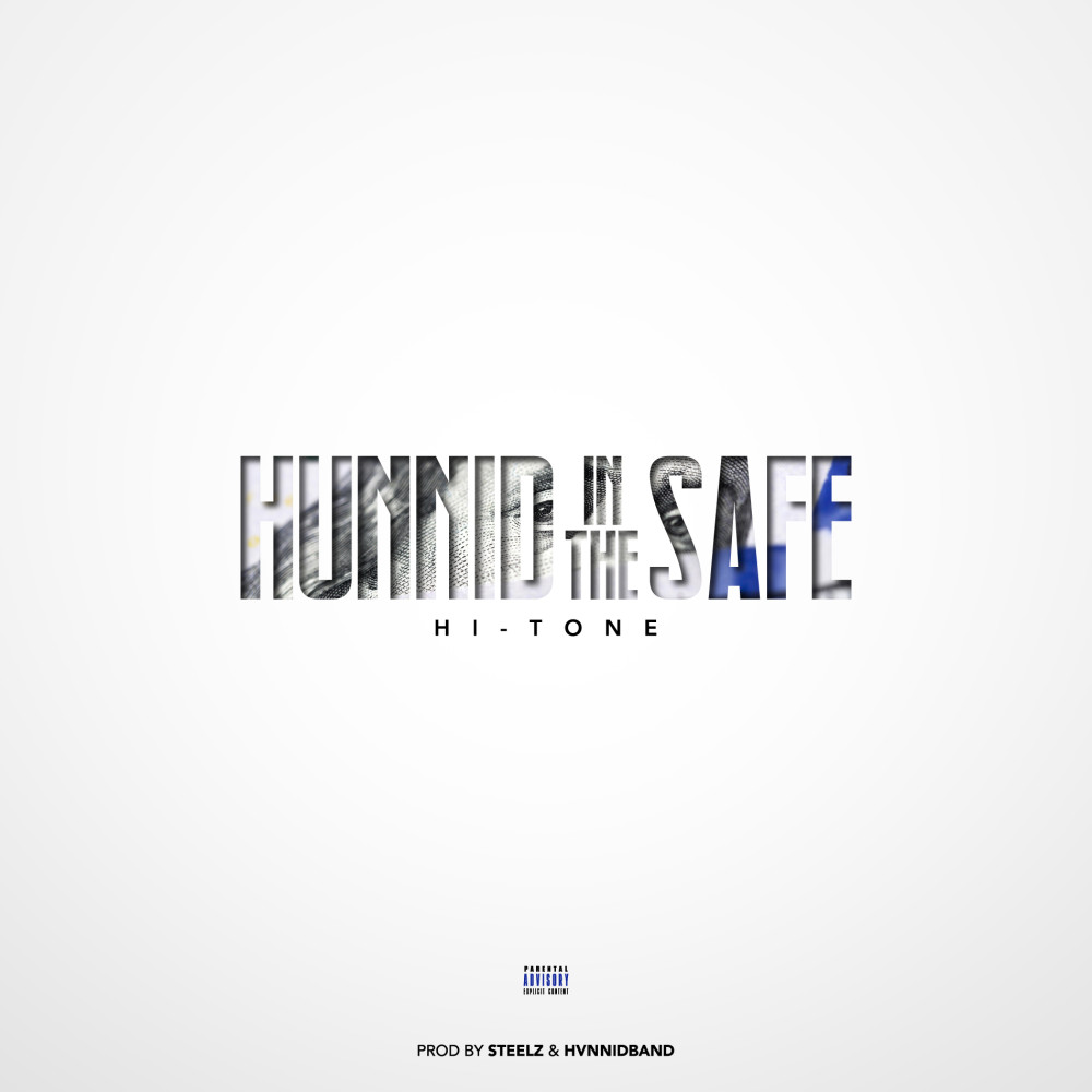 Hunnid In The Safe (Explicit)