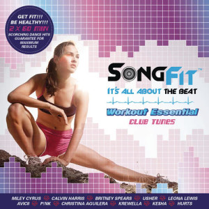 อัลบัม SongFIT: Workout Essential Club Tunes ศิลปิน Various Artists
