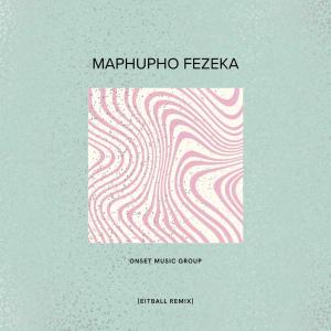Eitball的專輯Maphupho Fezeka