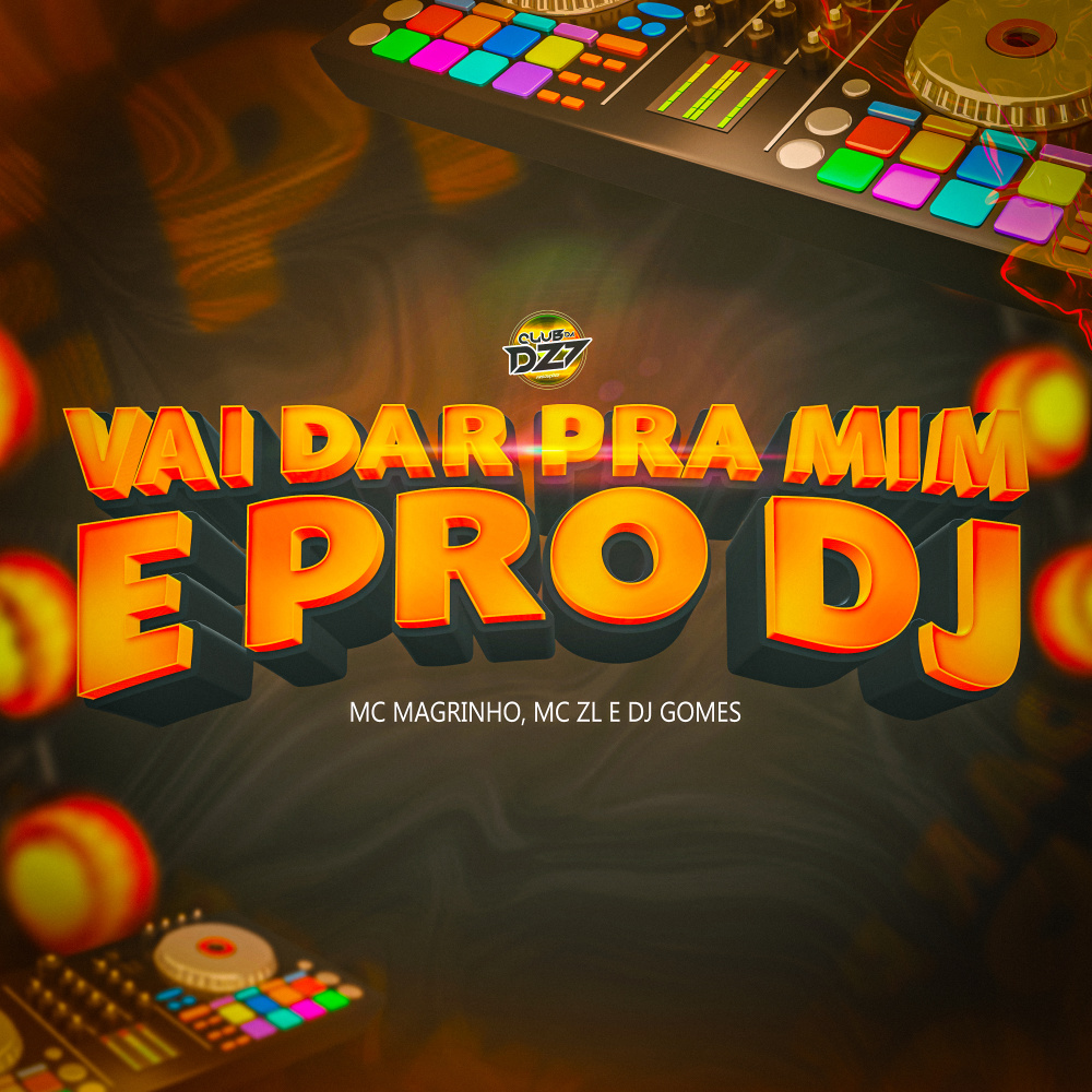 VAI DAR PRA MIM E PRO DJ (Explicit)