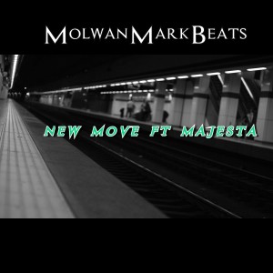 ดาวน์โหลดและฟังเพลง New Move พร้อมเนื้อเพลงจาก MolwanMarkBeats