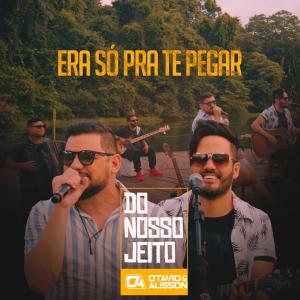 Otávio的專輯ERA SÓ PRA TE PEGAR