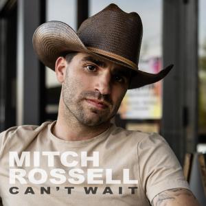 Mitch Rossell的專輯Can't Wait