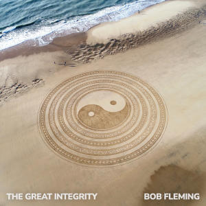 Bob Fleming的專輯The Great Integrity