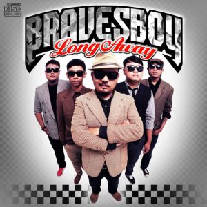 Listen to Putuskan Saja Pacarmu song with lyrics from Bravesboy