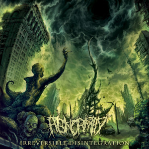 Dengarkan Irreversible Disintegration lagu dari Abnormity dengan lirik