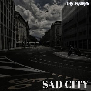 Album Sad City from The Square
