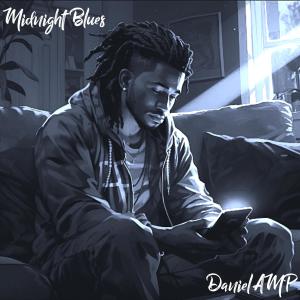 收聽Daniel AMP的Midnight Blues歌詞歌曲