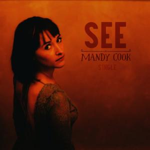 ดาวน์โหลดและฟังเพลง See พร้อมเนื้อเพลงจาก Mandy Cook