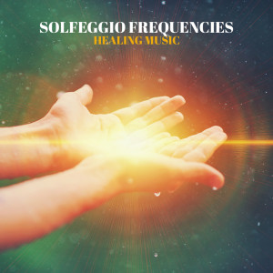Solfeggio Frequencies (Healing Music for Meditation, Relaxation and Stress Reduction)