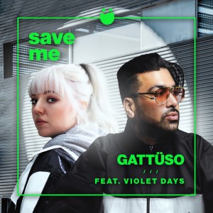GATTÜSO的專輯Save Me