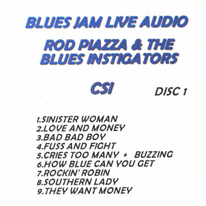 อัลบัม Blues Jam Live Audio: Rod Piazza & The Blues Instigators ศิลปิน Rod Piazza And The Mighty Flyers