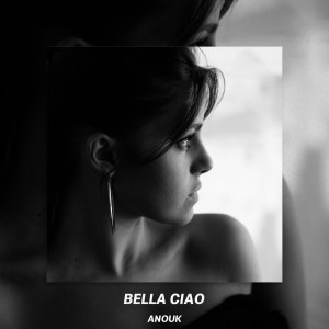 Album Bella Ciao oleh Anouk