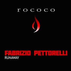 ดาวน์โหลดและฟังเพลง Runaway พร้อมเนื้อเพลงจาก Fabrizio Pettorelli