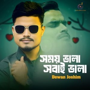 Listen to Somoy Vala Sobai Vala song with lyrics from Dewan Joshim