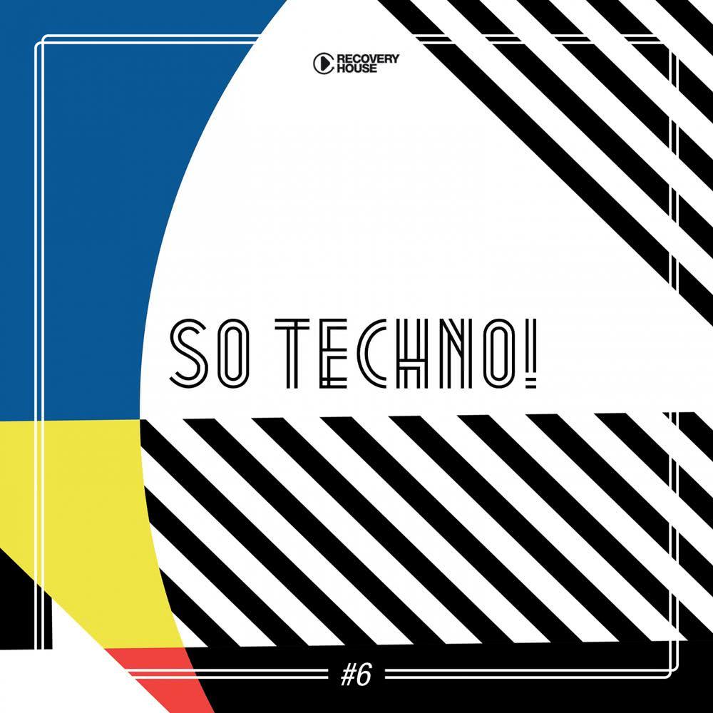 So Techno! #6