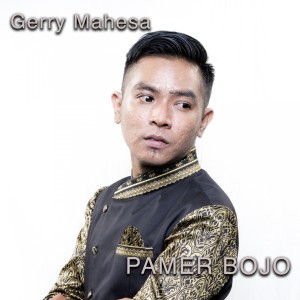 收聽Gerry Mahesa的Pamer Bojo歌詞歌曲